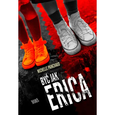 BYĆ JAK ERICA Michelle Painchaud - Ya!