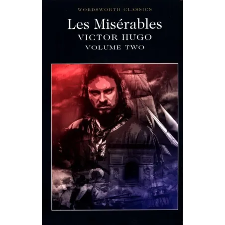 LES MISERABLES VOLUME TWO Victor Hugo - Wordsworth
