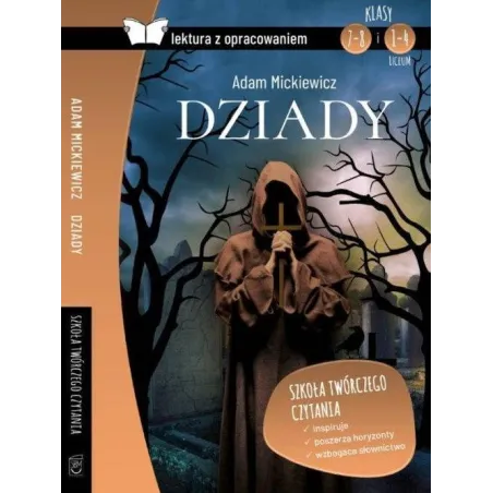 DZIADY LEKTURA Z OPRACOWANIEM