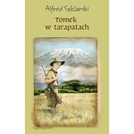 TOMEK W TARAPATACH PRZYGODY ALFRED SZKLARSKI - Muza
