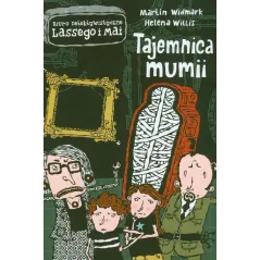 TAJEMNICE MUMII BIURO DETEKTYWISTYCZNE LASSEGO I MAI Martin Widmark, Helena Willis - Zakamarki