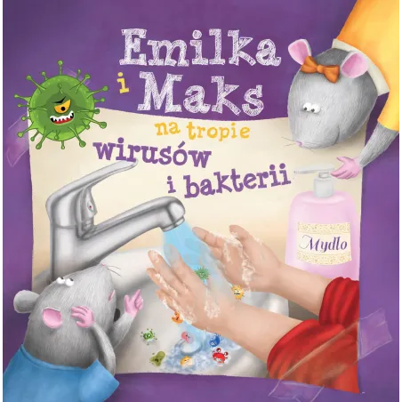 EMILKA I MAKS NA TROPIE WIRUSÓW I BAKTERII - Św. Filipa Apostoła