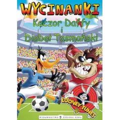 KACZOR DAFFY I DIABEŁ TASMAŃSKI. WYCINANKI - Zielona Sowa