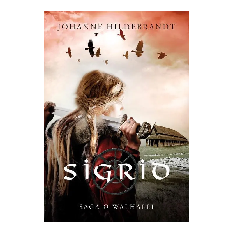 SIGRID SAGA O WALHALLI Jahanne Hildebrandt - Jaguar