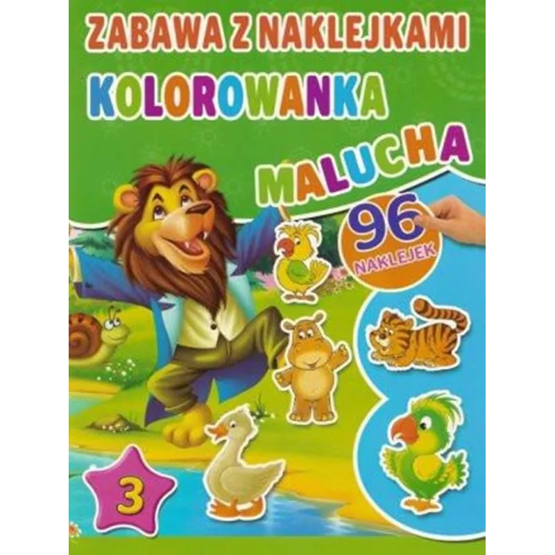 KOLOROWANKA MALUCHA. ZABAWA Z NAKLEJKAMI KOLOROWANKA MALUCHA. ZABAWA Z NAKLEJKAMI