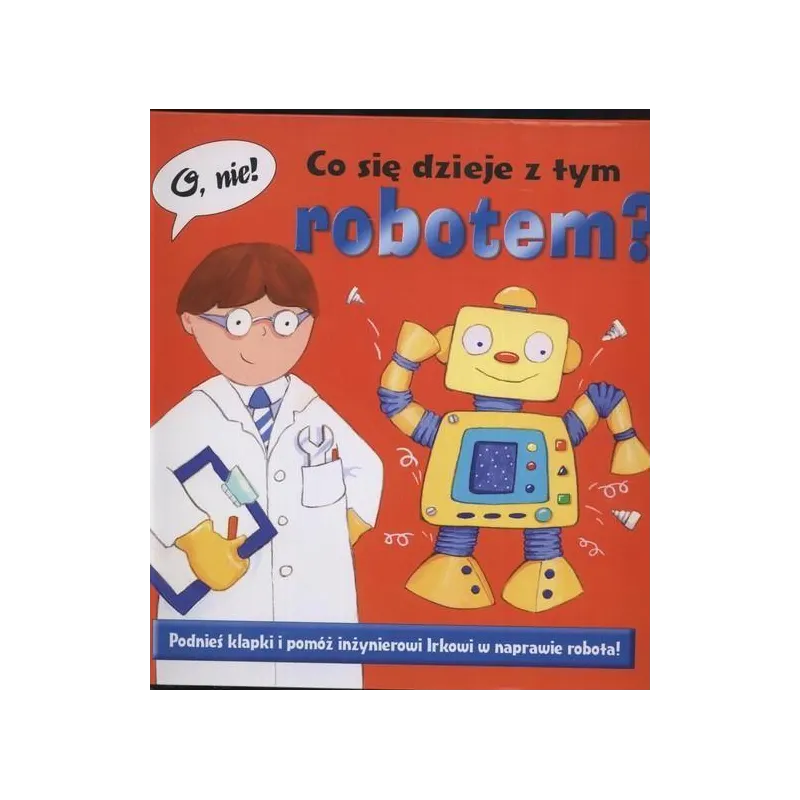 O NIE! CO Z TYM ROBOTEM Baxter Nicola Baxter Nicola