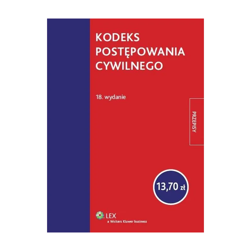 KODEKS POSTĘPOWANIA CYWILNEGO - Wolters Kluwer