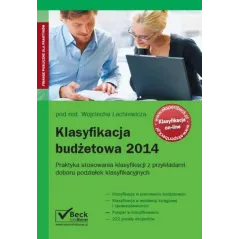 KLASYFIKACJA BUDŻETOWA 2014 Piotr Wieczorek, Wojciech Lachiewicz - C.H. Beck