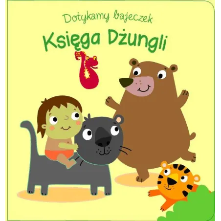 Księga Dżungli. Dotykamy Bajeczek