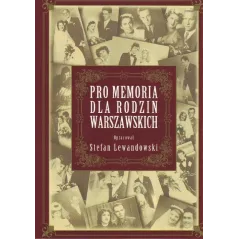 PRO MEMORIA DLA RODZIN WARSZAWSKICH Stefan Lewandowski - Adam
