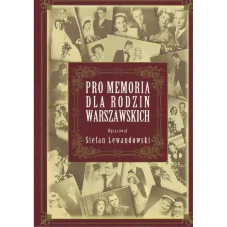 PRO MEMORIA DLA RODZIN WARSZAWSKICH Stefan Lewandowski - Adam
