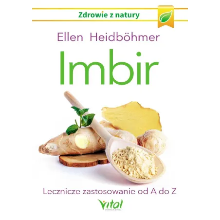 Imbir Lecznicze Zastosowanie Od A Do Z Imbir Lecznicze Zastosowanie Od A Do Z