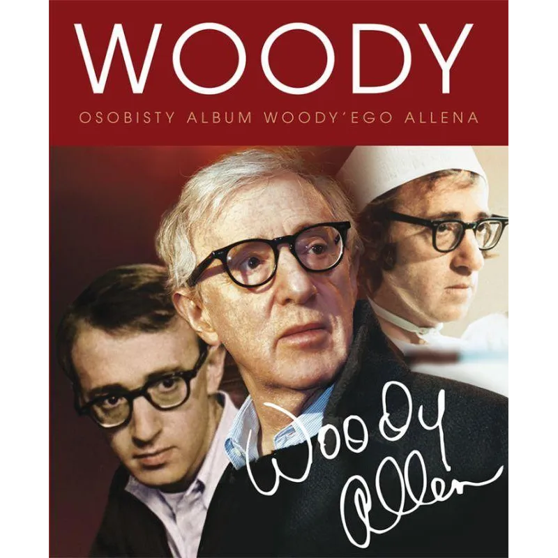 WOODY ALLEN. OSOBISTY ALBUM - Buchmann