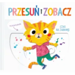 CZAS NA ZABAWĘ. PRZESUŃ I ZOBACZ - Yoyo Books