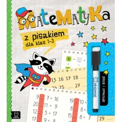 MATEMATYKA Z PISAKIEM DLA KLAS 1-3 PISZĘ I ZMAZUJĘ - Aksjomat