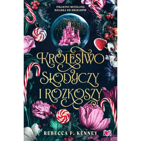 Królestwo Słodyczy I Rozkoszy