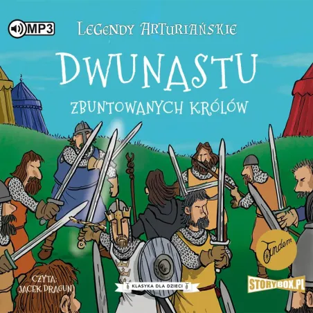 Dwunastu Zbuntowanych Królów. Legendy Arturiańskie Cd Mp3 Dwunastu Zbuntowanych Królów. Legendy Arturiańskie Cd Mp3