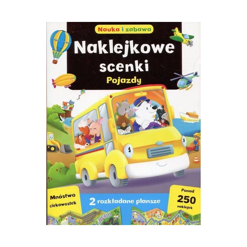NAKLEJKOWE SCENKI NAUKA I ZABAWA POJAZDY - Olesiejuk