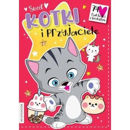 KOTKI I PRZYJACIELE. KOLOROWANKA Z NAKLEJKAMI