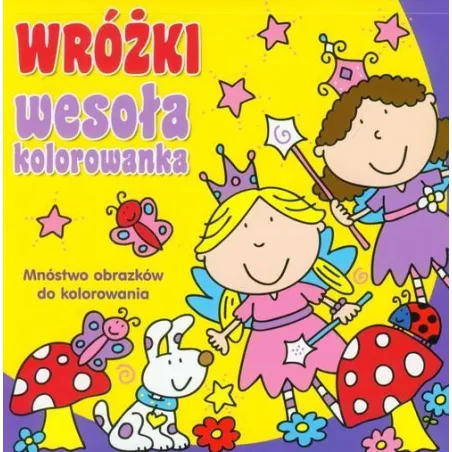 Wróżki Wesoła Kolorowanka