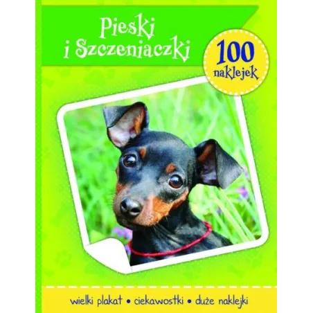 Pieski I Szczeniaczki 100 Naklejek Pieski I Szczeniaczki 100 Naklejek