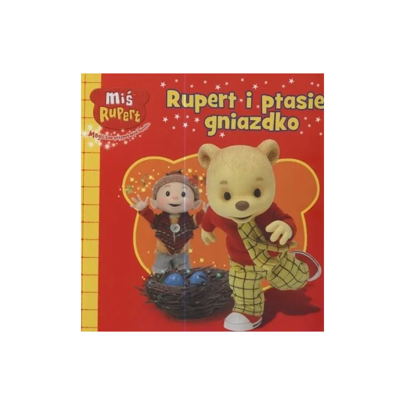RUPERT I PTASIE GNIAZDKO