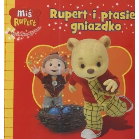 Rupert I Ptasie Gniazdko