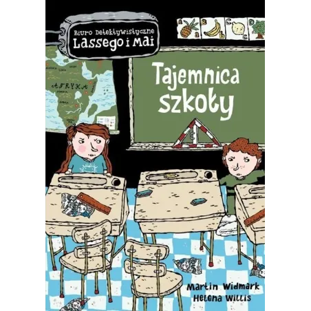 TAJEMNICA SZKOŁY. BIURO DETEKTYWISTYCZNE LASSEGO I MAI. Martin Widmark, Helena Willis - Zakamarki