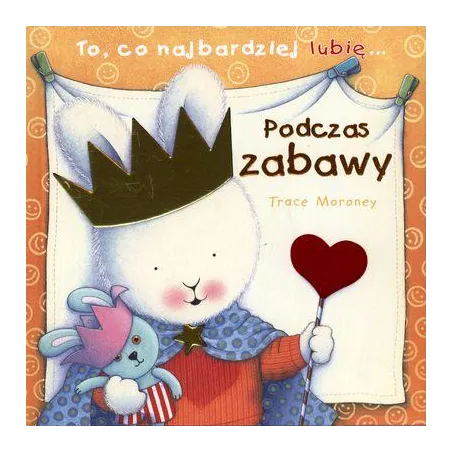 To Co Najbardziej Lubię Podczas Zabawy To Co Najbardziej Lubię Podczas Zabawy