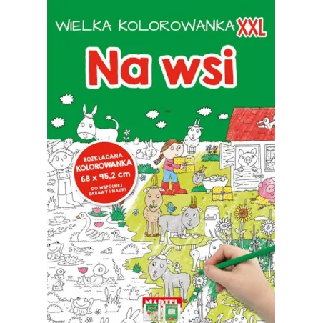 Wielka Kolorowanka Xxl Na Wsi