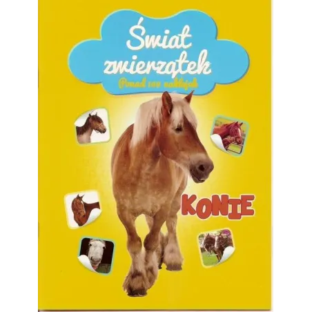 Świat Zwierzątek Konie Ponad 100 Naklejek 3+
