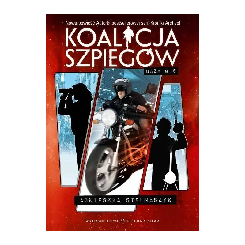 BAZA G-8 KOALICJA SZPIEGÓW Agnieszka Stelmaszyk - Zielona Sowa