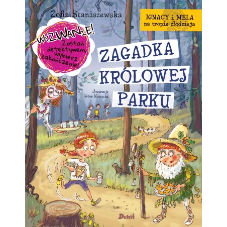 Zagadka Królowej Parku. Ignacy I Mela Na Tropie Złodzieja