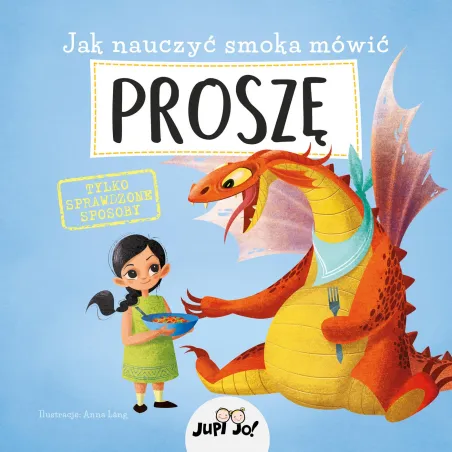 Jak Nauczyć Smoka Mówić Proszę