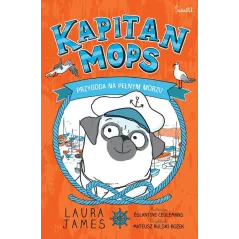 PRZYGODA NA PEŁNYM MORZU. KAPITAN MOPS