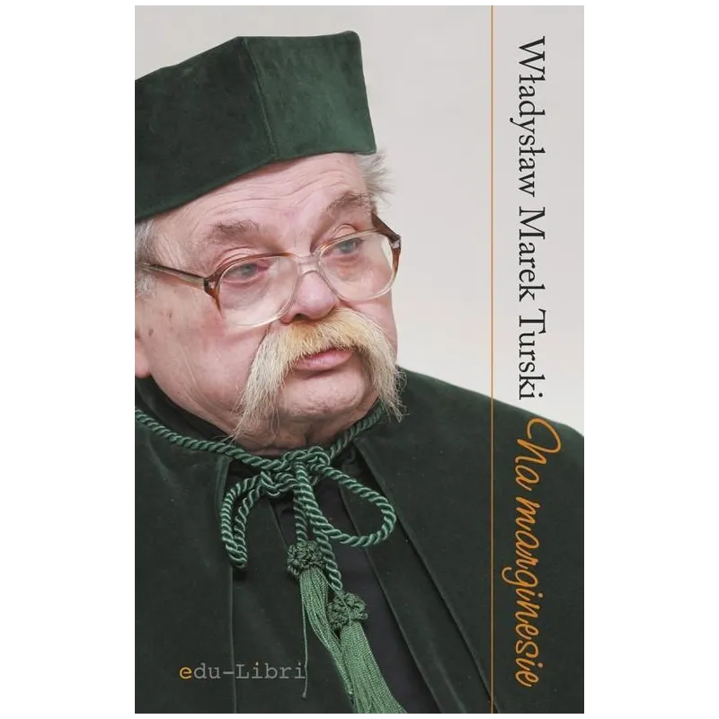 NA MARGINESIE Władysław Turski - Edu-Libri