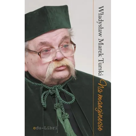 NA MARGINESIE Władysław Turski - Edu-Libri