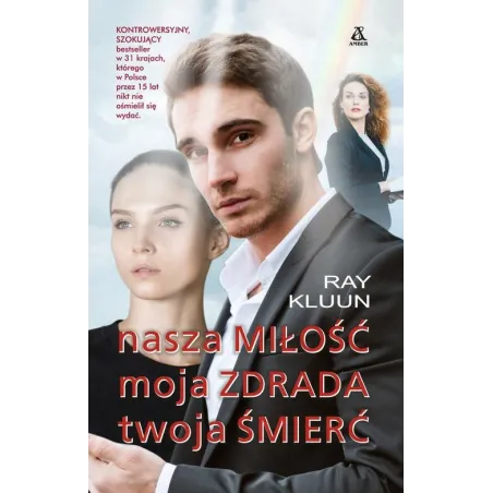 Nasza Miłość, Moja Zdrada, Twoja Śmierć Nasza Miłość, Moja Zdrada, Twoja Śmierć