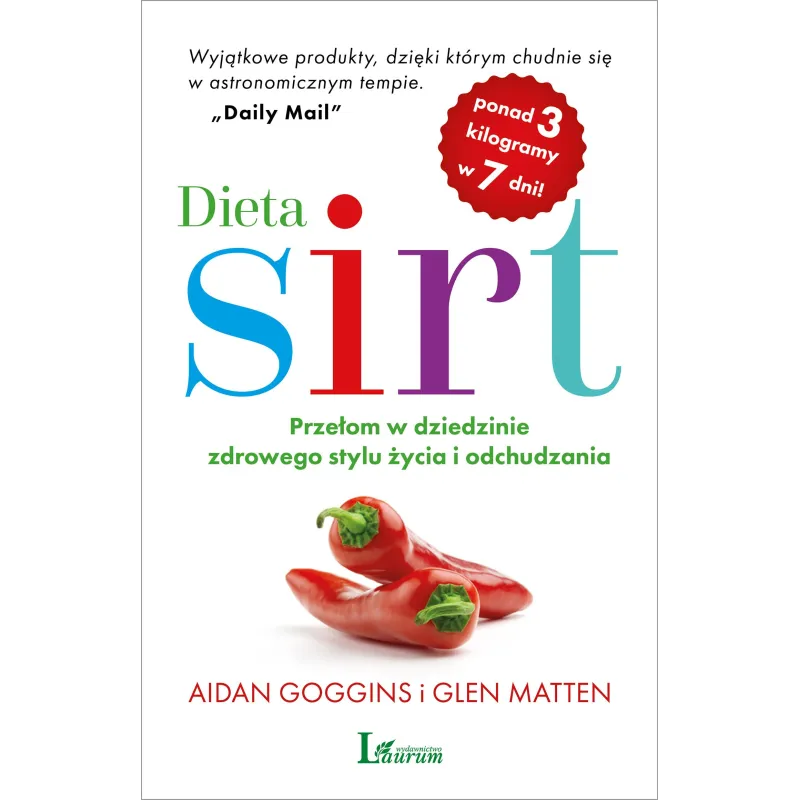DIETA SIRT Glen Matten, Aidan Goggins - Laurum