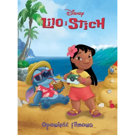 Disney. Lilo I Stich. Opowieść Filmowa Disney. Lilo I Stich. Opowieść Filmowa