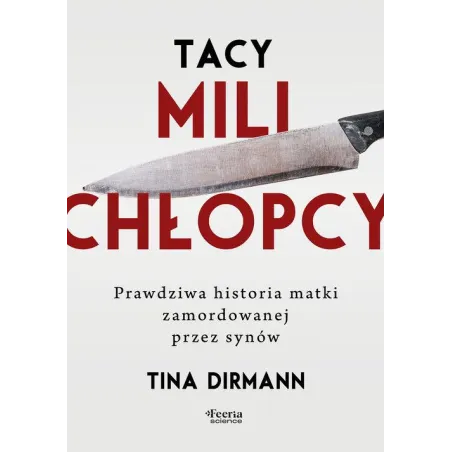 TACY MILI CHŁOPCY