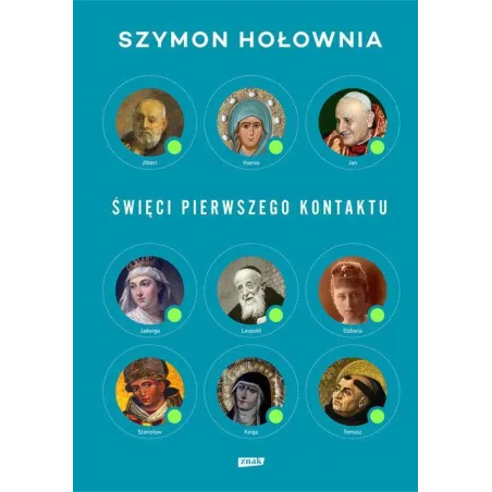 ŚWIĘCI PIERWSZEGO KONTAKTU Szymon Hołownia - Znak