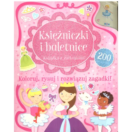 Księżniczki I Baletnice Książka Z Zadaniami Księżniczki I Baletnice Książka Z Zadaniami