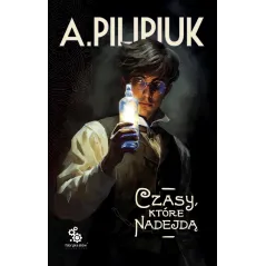 CZASY, KTÓRE NADEJDĄ