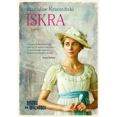 ISKRA DROGI DO WOLNOŚCI 1 Stanisław Krzemiński - Znak