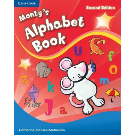 KIDS BOX SECOND EDITION 1-2 MONTYS ALPHABET BOOK - Cambridge University Press