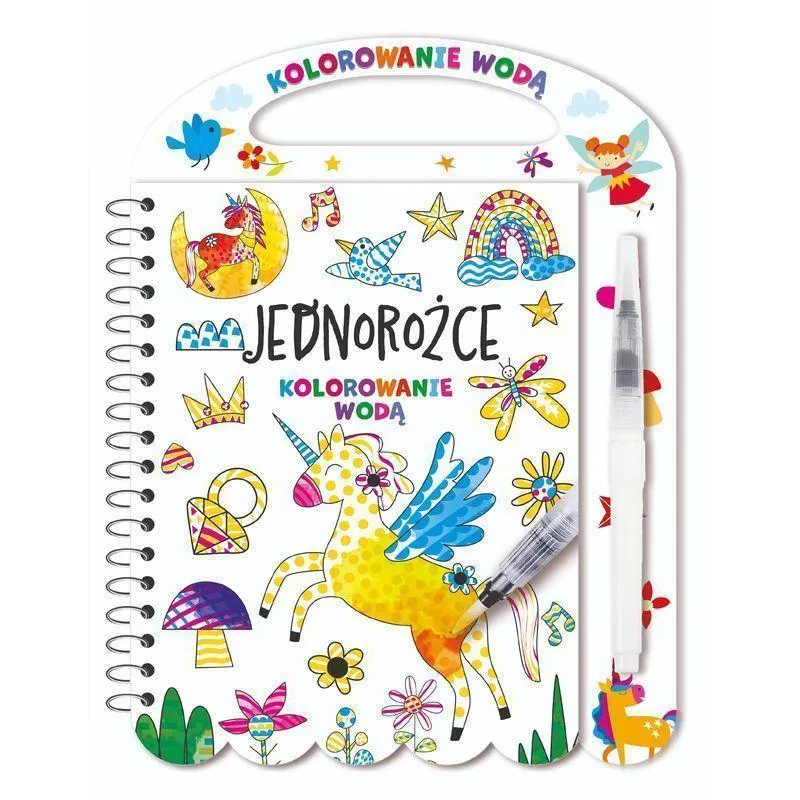 JEDNOROŻCE. KOLOROWANIE WODĄ JEDNOROŻCE. KOLOROWANIE WODĄ