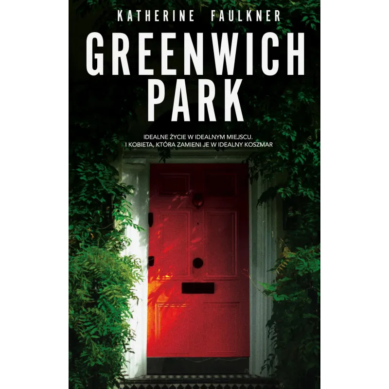 GREENWICH PARK Katherine Faulkner - Muza