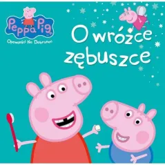 ŚWINKA PEPPA OPOWIEŚCI NA DOBRANOC. O WRÓŻCE ZĘBUSZCE - Media Service Zawada