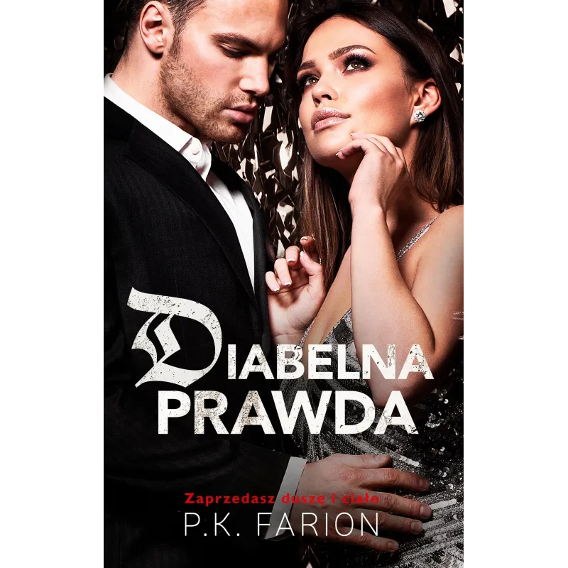 DIABELNA PRAWDA P.K. Farion - Akurat